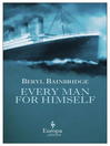 Cover image for Every Man for Himself